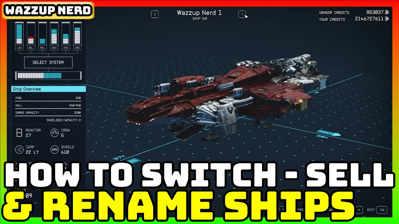 Starfield - How to Rename Ships, Change Ships and Sell Ships - Super ...